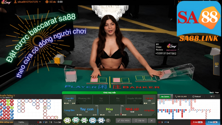 Đặt cược baccarat sa88 theo cửa có đông người chơi nếu bạn là người mới