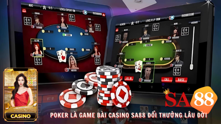 Poker là game bài casino đổi thưởng lâu đời với lối chơi vô cùng hấp dẫn