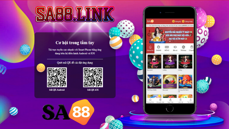 TẢI APP SA88 ĐỂ CÁ CƯỢC TIỆN LỢI MỌI LÚC MỌI NƠI